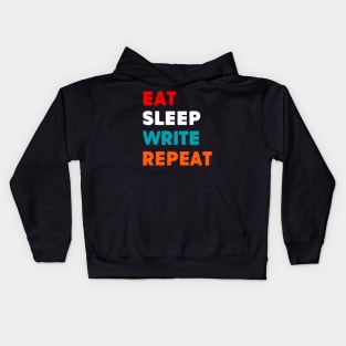 Eat Sleep Write Repeat Kids Hoodie